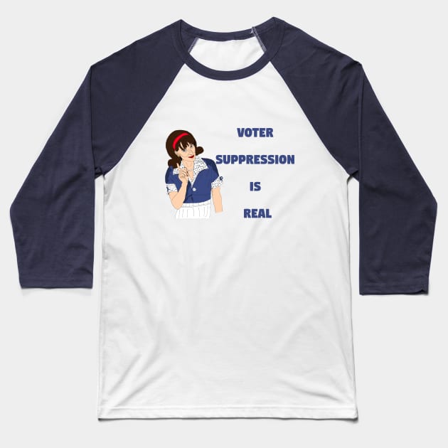 Voter Suppression Baseball T-Shirt by PlanetWeirdPod